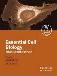 Essential Cell Biology : A Practical Approach (The Practical Approach Series) 〈002〉
