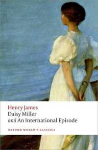 Daisy Miller and an International Episode (Oxford World's Classics)