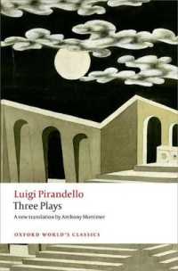 Three Plays : Six Characters in Search of an Author, Henry IV, the Mountain Giants (Oxford World's Classics)