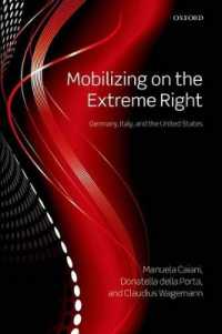 社会運動としての極右：ドイツ・イタリア・米国<br>Mobilizing on the Extreme Right : Germany, Italy, and the United States