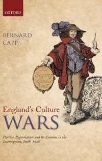 England's Culture Wars : Puritan Reformation and its Enemies in the Interregnum, 1649-1660