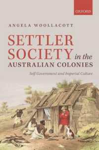 オーストラリア植民地の移民社会：自治と帝国文化<br>Settler Society in the Australian Colonies : Self-Government and Imperial Culture