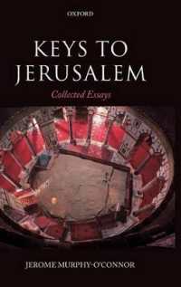 Keys to Jerusalem : Collected Essays