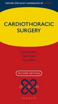 Cardiothoracic Surgery (Oxford Specialist Handbooks in Surgery) （2ND）