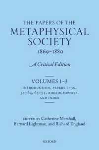 形而上学協会論文集1869-1880：批評版（全３巻）<br>The Papers of the Metaphysical Society, 1869-1880 : A Critical Edition