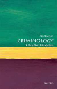 VSI犯罪学<br>Criminology : A Very Short Introduction (Very Short Introductions)