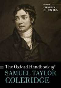 オックスフォード版　コールリッジ・ハンドブック<br>The Oxford Handbook of Samuel Taylor Coleridge (Oxford Handbooks)
