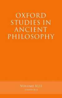 Oxford Studies in Ancient Philosophy, Volume 42 (Oxford Studies in Ancient Philosophy)