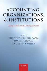 会計、組織、制度（記念論文集）<br>Accounting, Organizations, and Institutions : Essays in Honour of Anthony Hopwood
