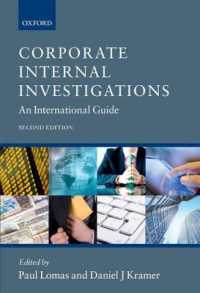 企業の内部調査：国際ガイド（第２版）<br>Corporate Internal Investigations : An International Guide （2ND）
