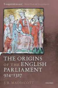 イギリス議会の起源 924-1327年<br>The Origins of the English Parliament, 924-1327