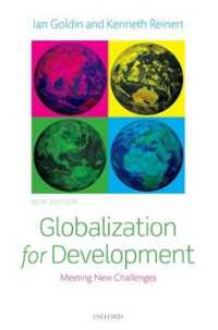 開発のためのグローバル化（新版）<br>Globalization for Development : Meeting New Challenges