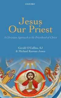 Jesus Our Priest : A Christian Approach to the Priesthood of Christ