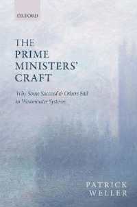 首相の成否：比較考察<br>The Prime Ministers' Craft : Why Some Succeed and Others Fail in Westminster Systems