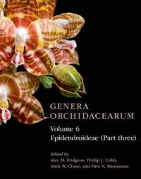 Genera Orchidacearum Volume 6 : Epidendroideae (Part 3) (Genera Orchidacearum)