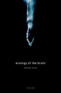 Ecology of the Brain : The phenomenology and biology of the embodied mind (International Perspectives in Philosophy & Psychiatry)