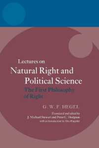 Hegel: Lectures on Natural Right and Political Science : The First Philosophy of Right (Hegel Lectures)