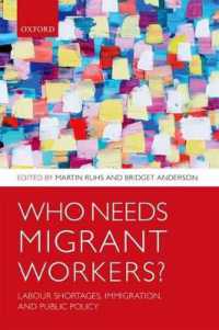 労働力不足、移民と公共政策<br>Who Needs Migrant Workers? : Labour shortages, immigration, and public policy