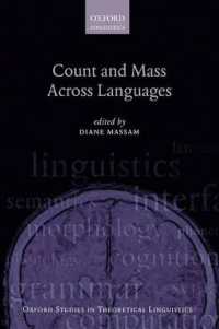数量の言語間比較<br>Count and Mass Across Languages (Oxford Studies in Theoretical Linguistics)