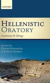 Hellenistic Oratory : Continuity and Change