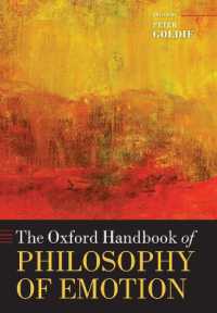 オックスフォード版　感情の哲学ハンドブック<br>The Oxford Handbook of Philosophy of Emotion (Oxford Handbooks)