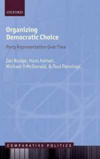 Organizing Democratic Choice : Party Representation over Time (Comparative Politics)
