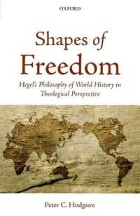 ヘーゲルの世界史の哲学の神学的視座<br>Shapes of Freedom : Hegel's Philosophy of World History in Theological Perspective