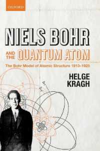Niels Bohr and the Quantum Atom : The Bohr Model of Atomic Structure 1913-1925