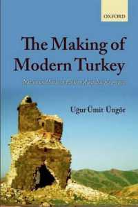 The Making of Modern Turkey : Nation and State in Eastern Anatolia, 1913-1950