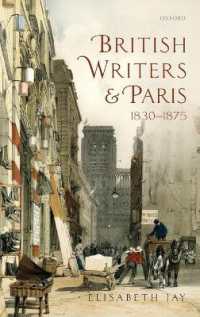 イギリス作家とパリ1830-1875年<br>British Writers and Paris: 1830-1875