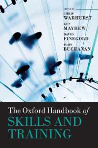 オックスフォード版　技能訓練ハンドブック<br>The Oxford Handbook of Skills and Training (Oxford Handbooks)