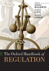 オックスフォード規制ハンドブック<br>The Oxford Handbook of Regulation (Oxford Handbooks)
