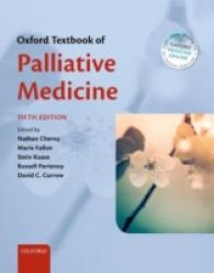 オックスフォード緩和医療テキスト（第５版）<br>Oxford Textbook of Palliative Medicine （5TH）
