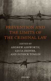 予防司法と刑法の限界<br>Prevention and the Limits of the Criminal Law