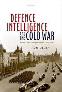 Defence Intelligence and the Cold War : Britain's Joint Intelligence Bureau 1945-1964