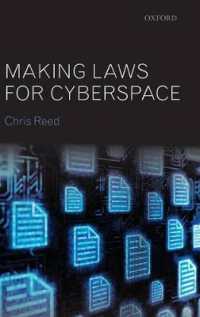 サイバースペースに関する立法措置<br>Making Laws for Cyberspace