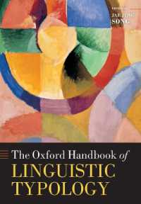 オックスフォード版　言語類型論ハンドブック<br>The Oxford Handbook of Linguistic Typology (Oxford Handbooks)
