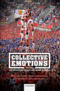 集合的情動：心理学、哲学、社会学の視座<br>Collective Emotions (Series in Affective Science)