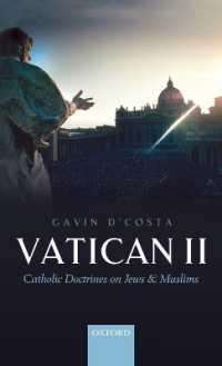 Vatican II : Catholic Doctrines on Jews and Muslims