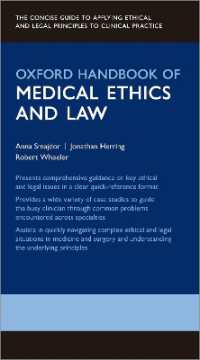 オックスフォード医療の倫理と法ハンドブック<br>Oxford Handbook of Medical Ethics and Law (Oxford Medical Handbooks)