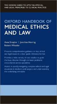 オックスフォード医療の倫理と法ハンドブック<br>Oxford Handbook of Medical Ethics and Law (Oxford Medical Handbooks)
