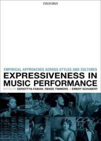 Expressiveness in music performance : Empirical approaches across styles and cultures