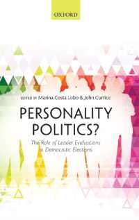 民主的選挙におけるリーダーのパーソナリティの重要性<br>Personality Politics? : The Role of Leader Evaluations in Democratic Elections