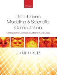 Data-Driven Modeling & Scientific Computation : Methods for Complex Systems & Big Data