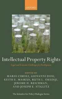 知的所有権：開発のための法的・経済的課題<br>Intellectual Property Rights : Legal and Economic Challenges for Development (Initiative for Policy Dialogue)