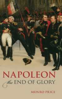 ナポレオン失墜への二年間<br>Napoleon : The End of Glory