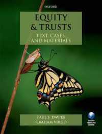 Equity and Trusts : Text， Cases and Materials