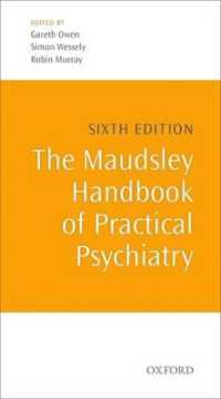 モーズレイ実践精神医学ハンドブック（第６版）<br>The Maudsley Handbook of Practical Psychiatry （6TH）