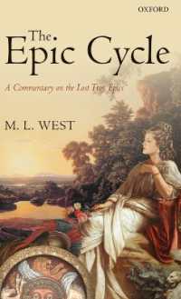 The Epic Cycle : A Commentary on the Lost Troy Epics
