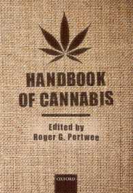 カナビス・ハンドブック<br>Handbook of Cannabis (Handbooks in Psychopharmacology)